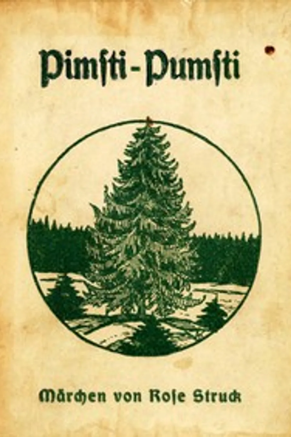 Pimsti-Pumsti, Rose Struck