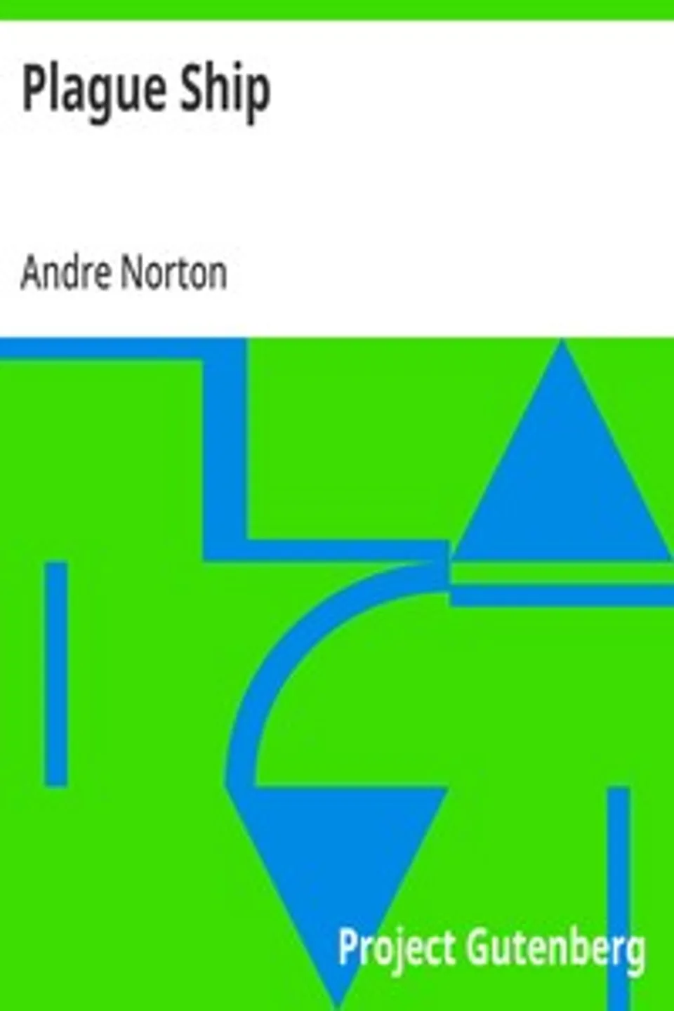 Plague Ship, Andre Norton