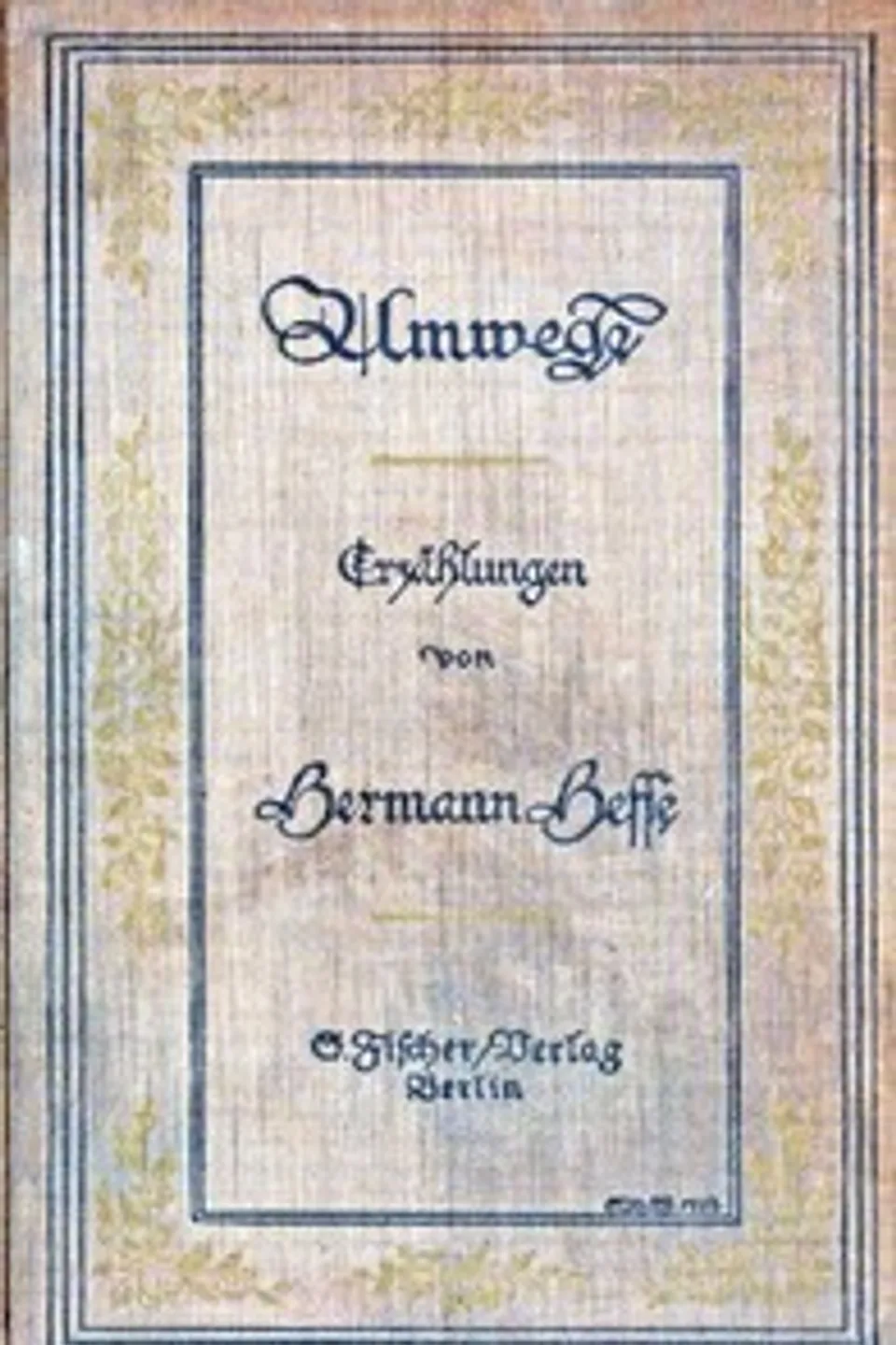 Umwege, Hermann Hesse