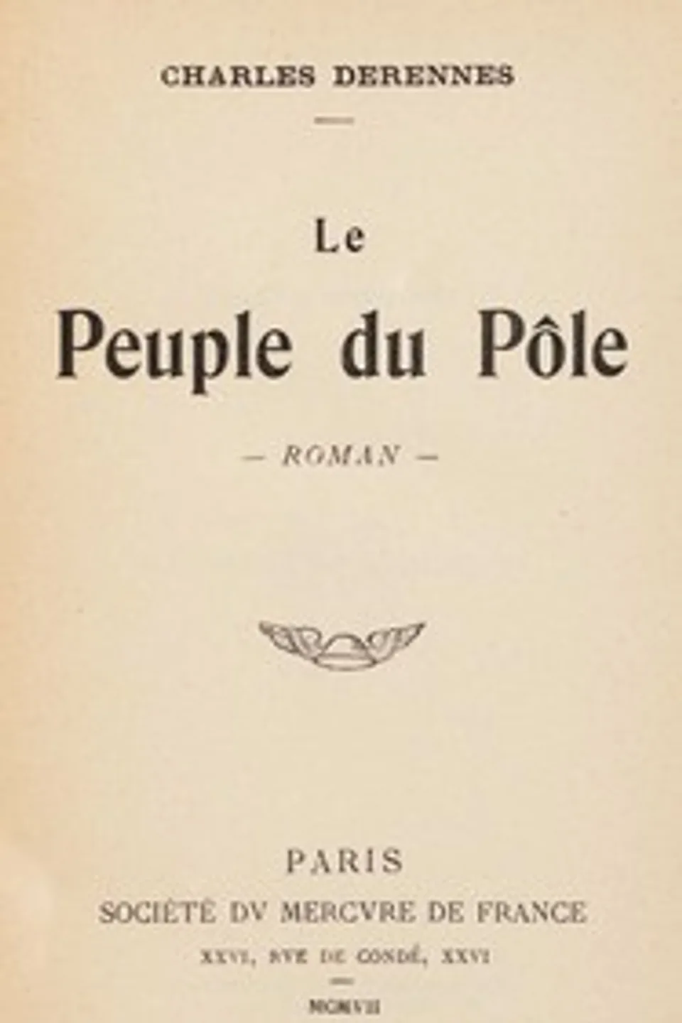 Le peuple du Pôle, Charles Derennes