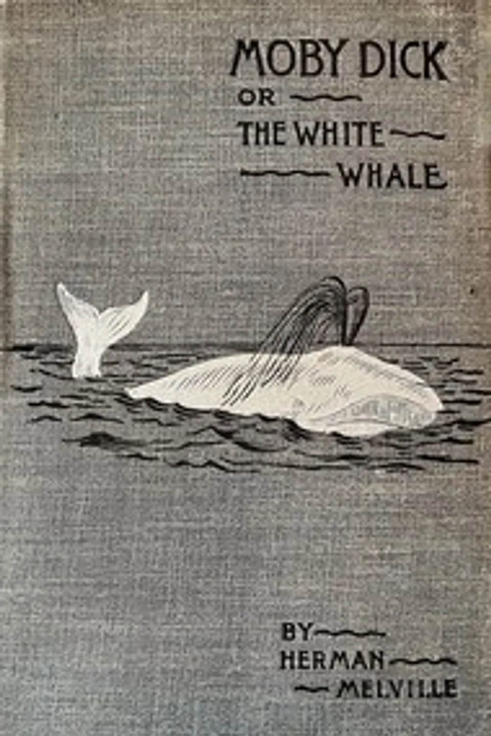 Moby Dick; Or, The Whale, Herman Melville