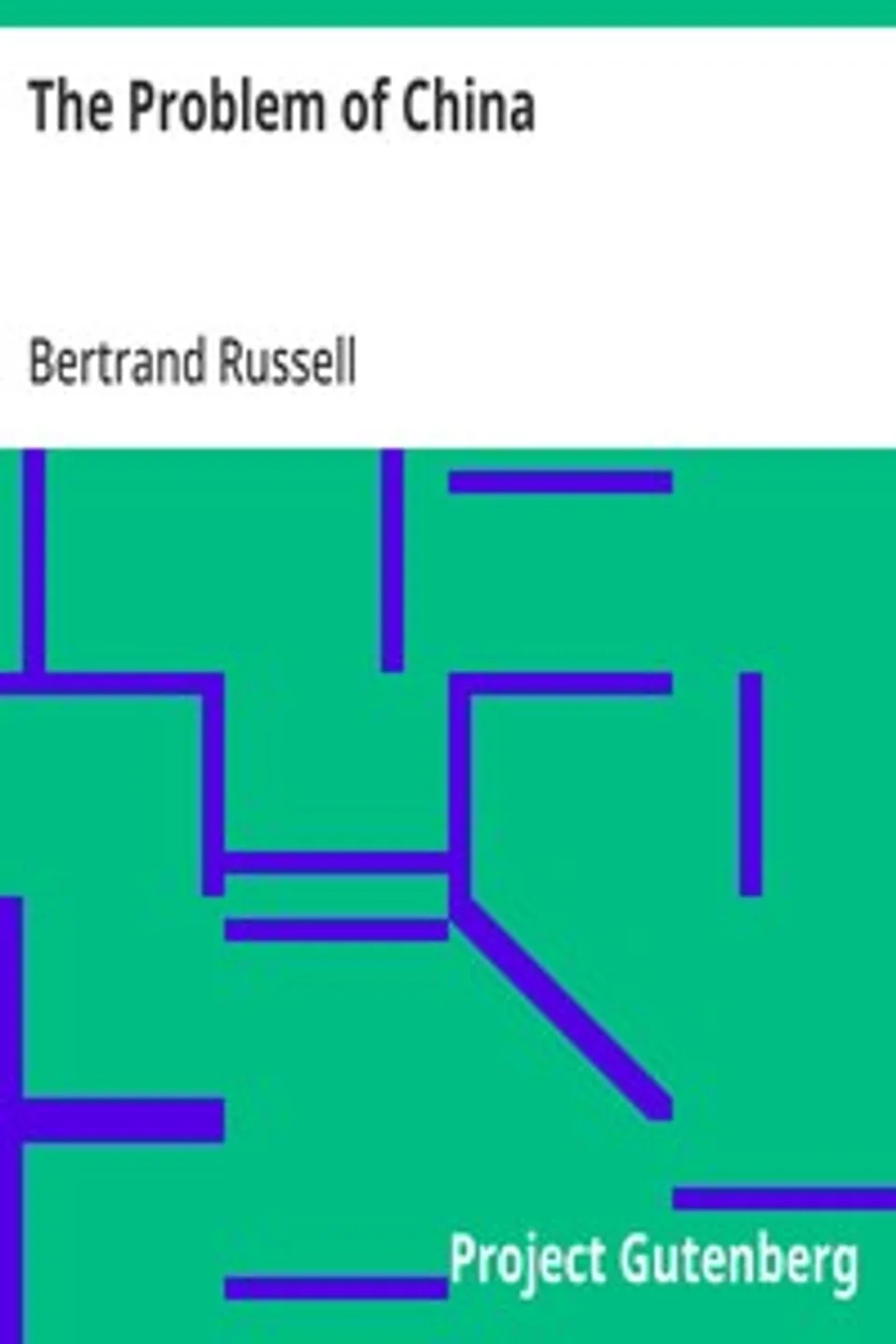 The Problem of China, Bertrand Russell