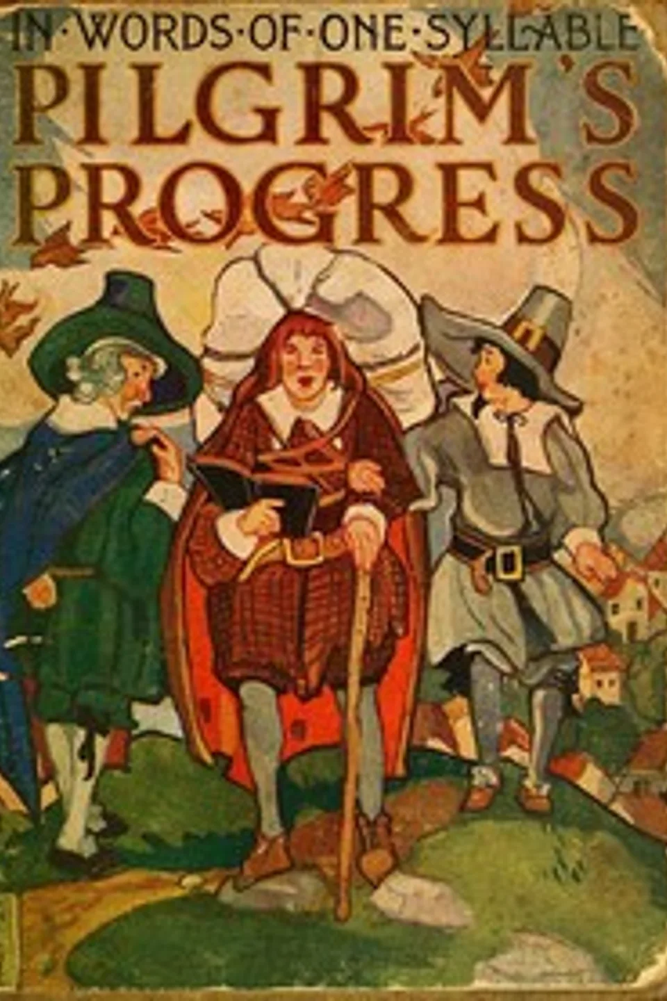 Bunyan's Pilgrim's Progress: In Words of One Syllable, Samuel Phillips Day