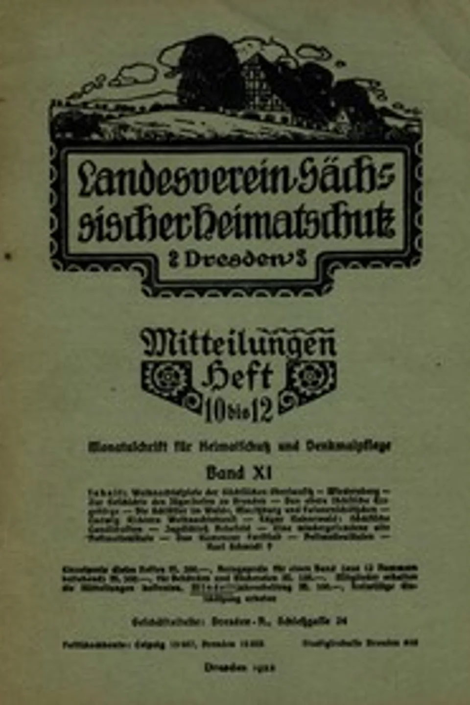 Landesverein Sächsischer Heimatschutz — Mitteilungen Band XI, Heft 10-12 : $b Monatsschrift für Heimatschutz und Denkmalpflege