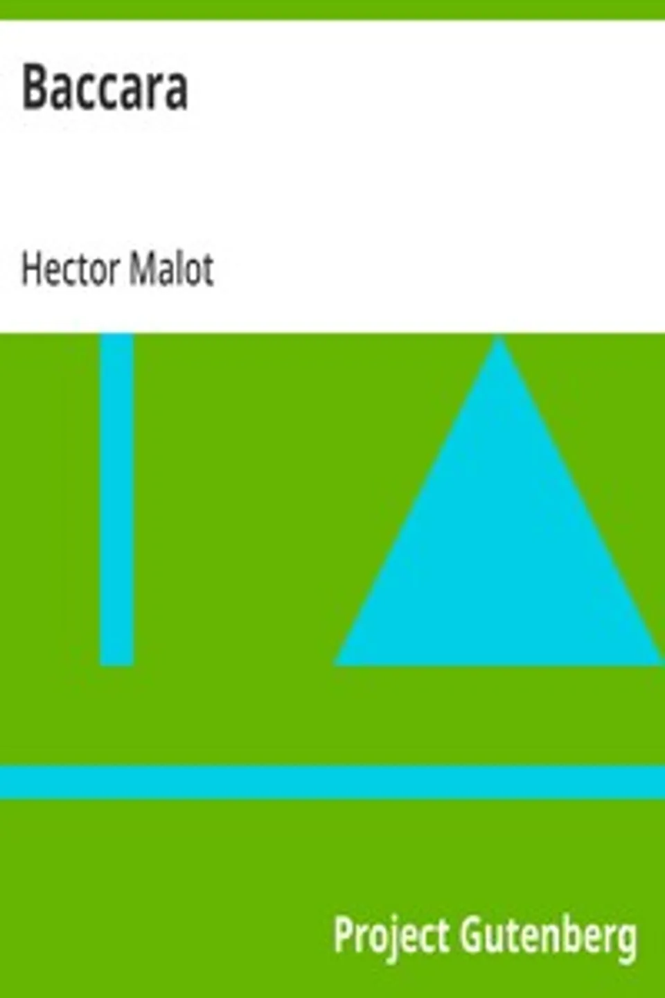 Baccara, Hector Malot