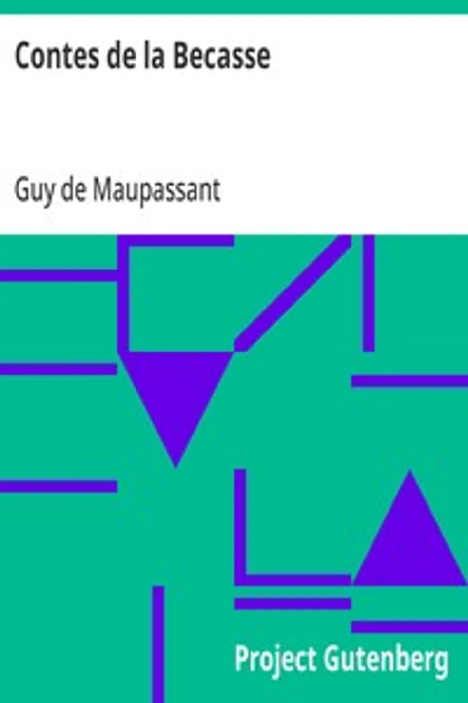 Contes de la Becasse, Guy de Maupassant