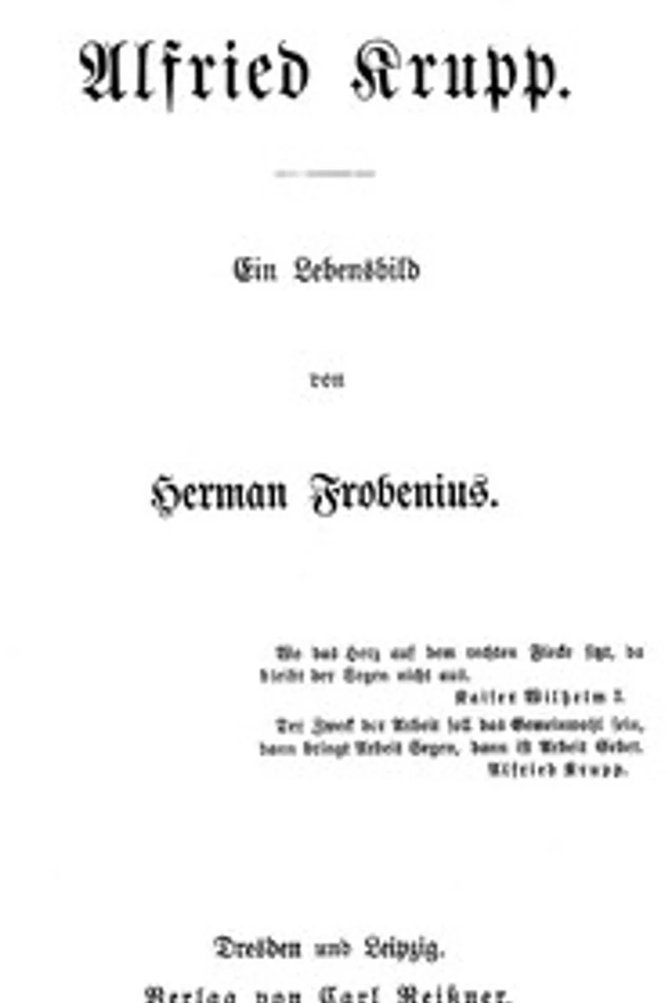 Alfried Krupp: Ein Lebensbild, Herman Frobenius