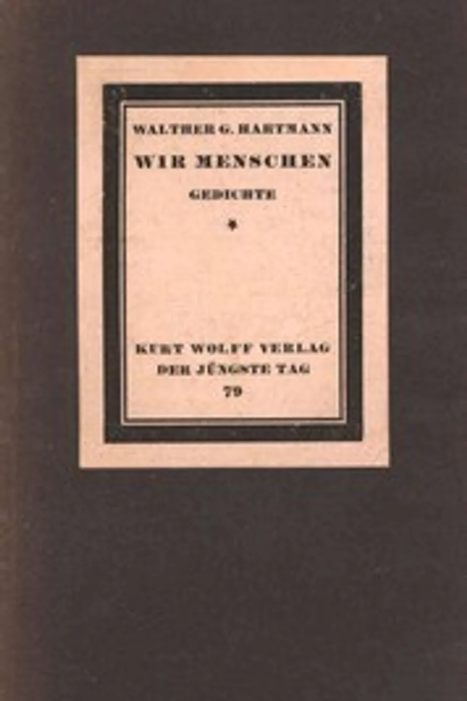 Wir Menschen, Walther Georg Hartmann