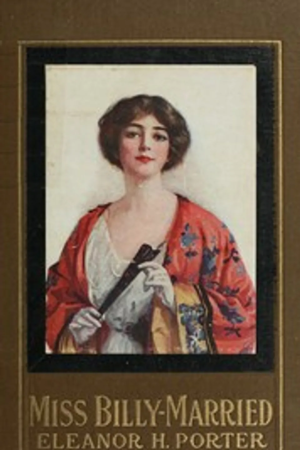 Miss Billy — Married, Eleanor H. (Eleanor Hodgman) Porter
