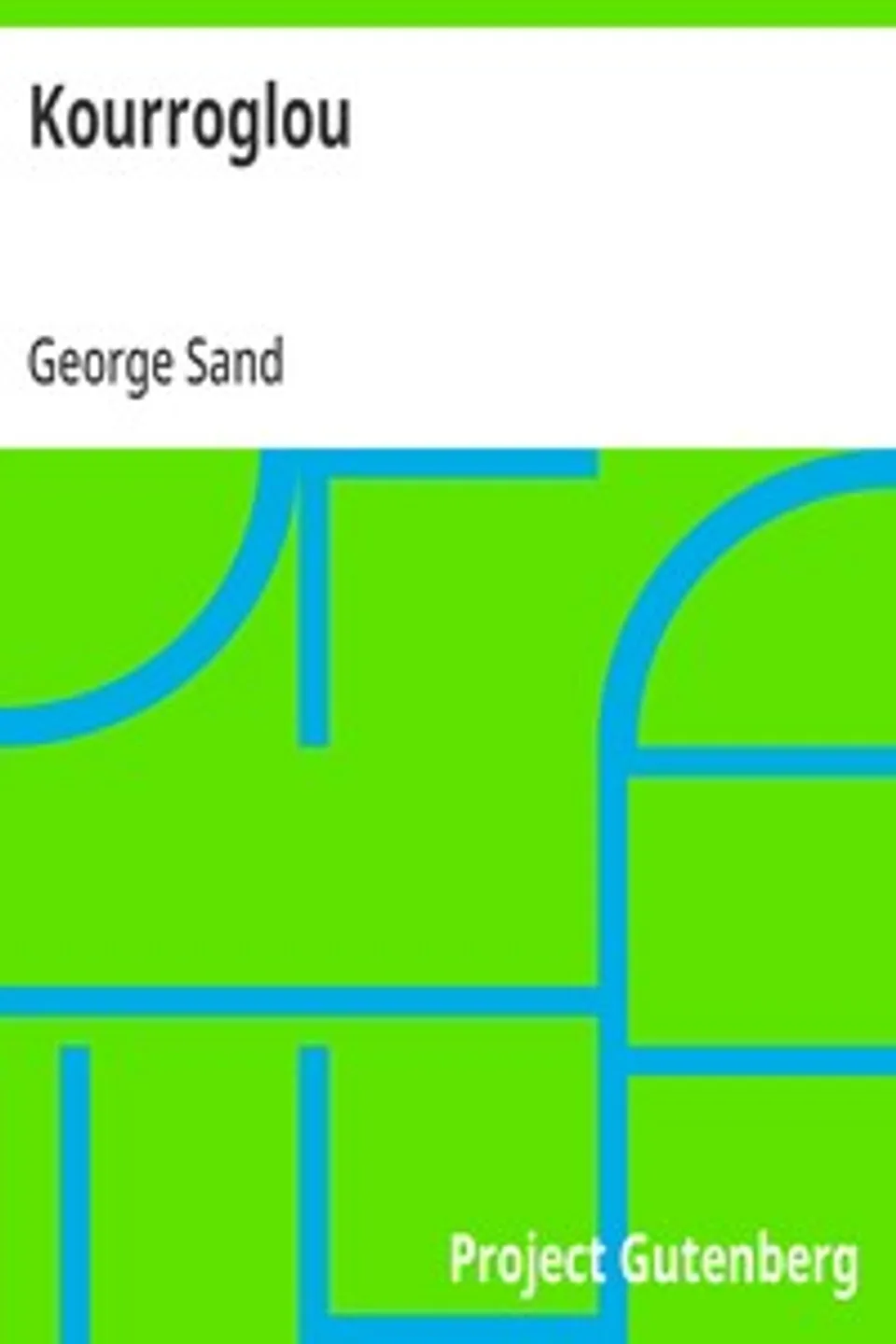 Kourroglou, George Sand