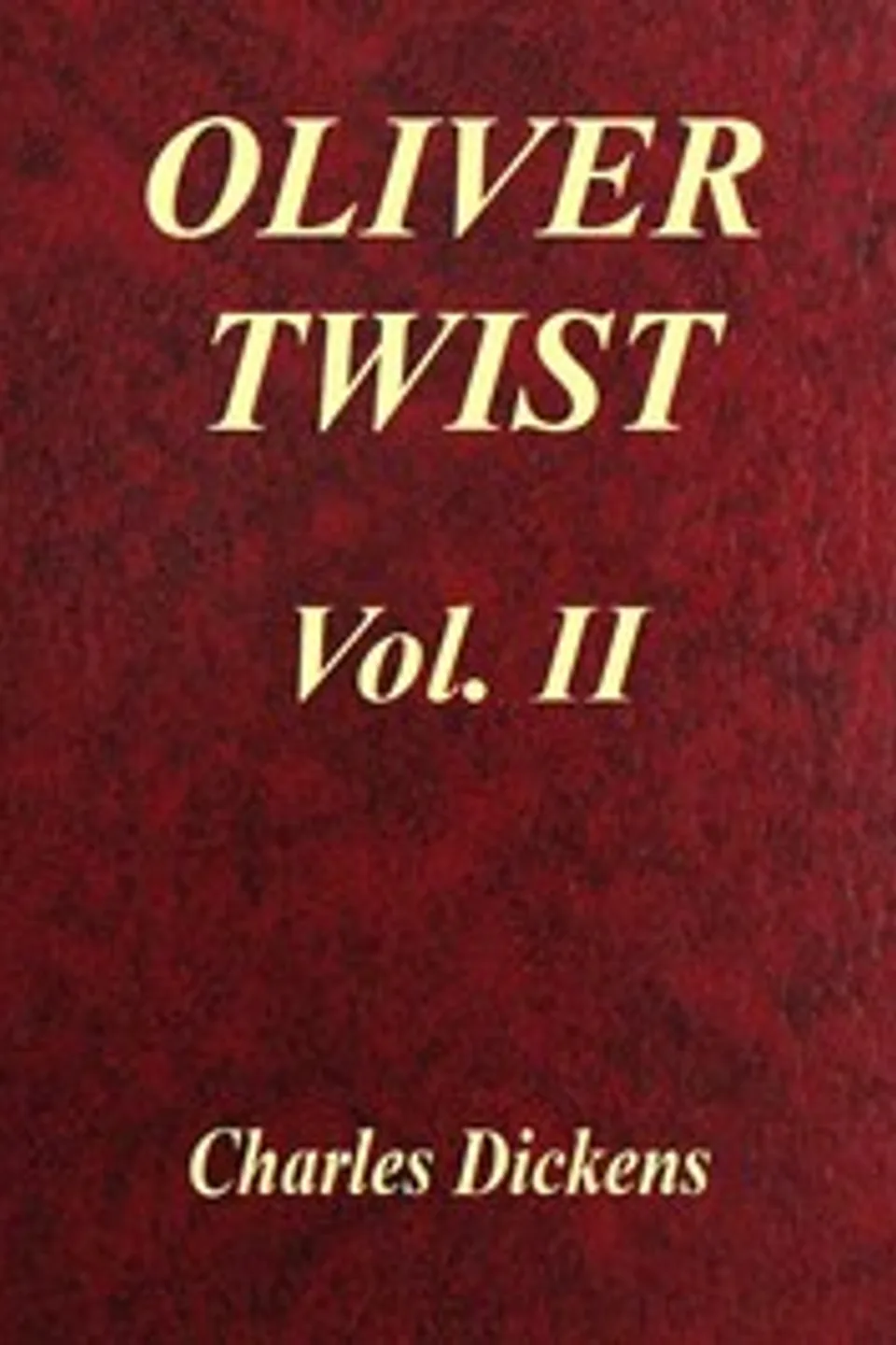 Oliver Twist, Band 2, Charles Dickens