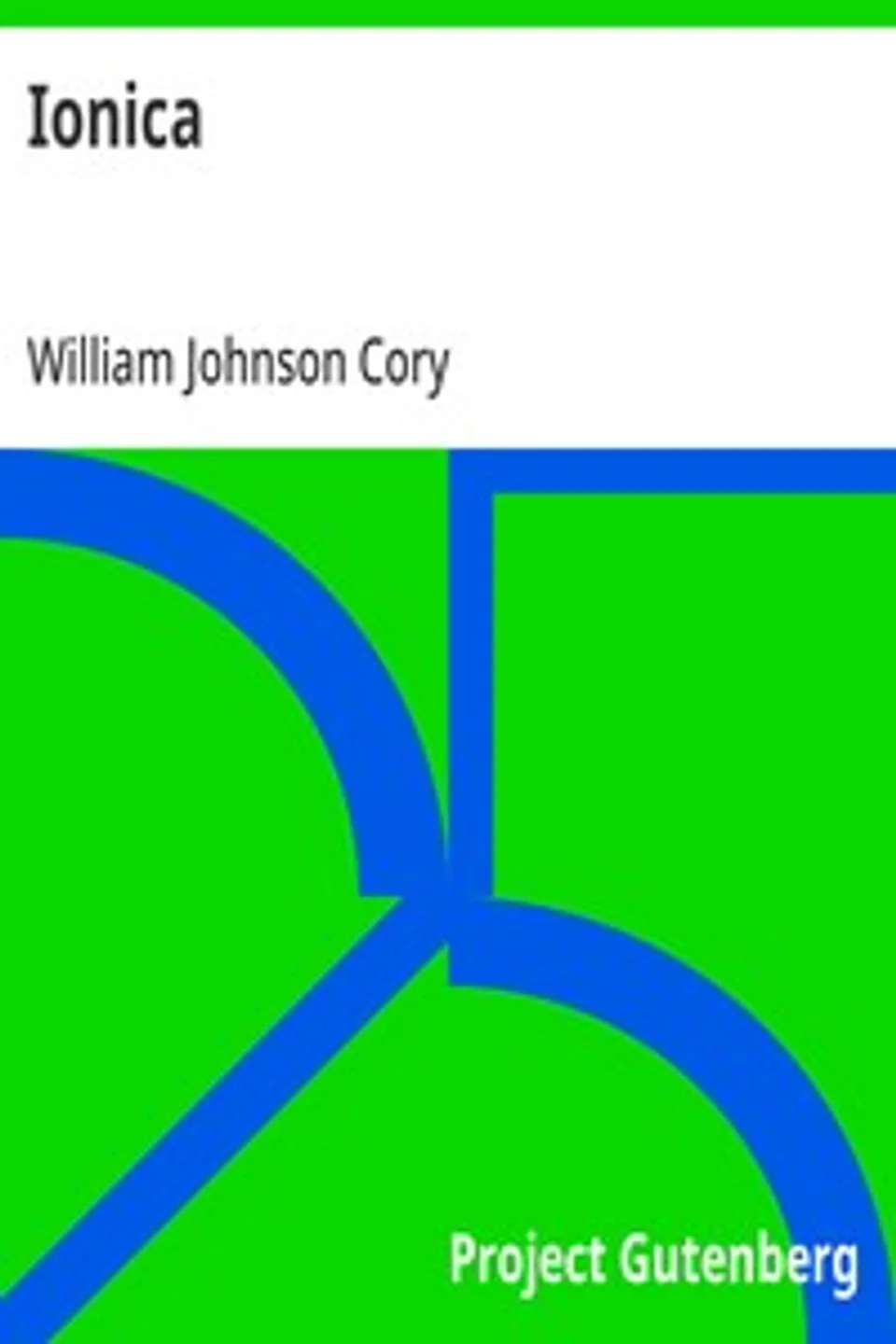 Ionica, William Johnson Cory