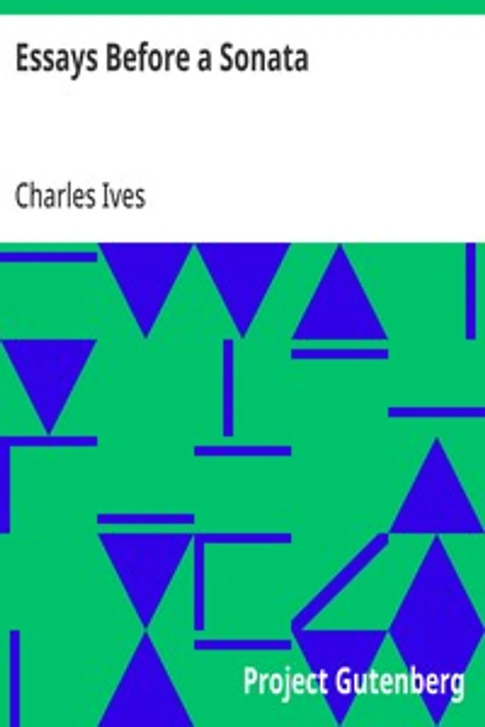 Essays Before a Sonata, Charles Ives