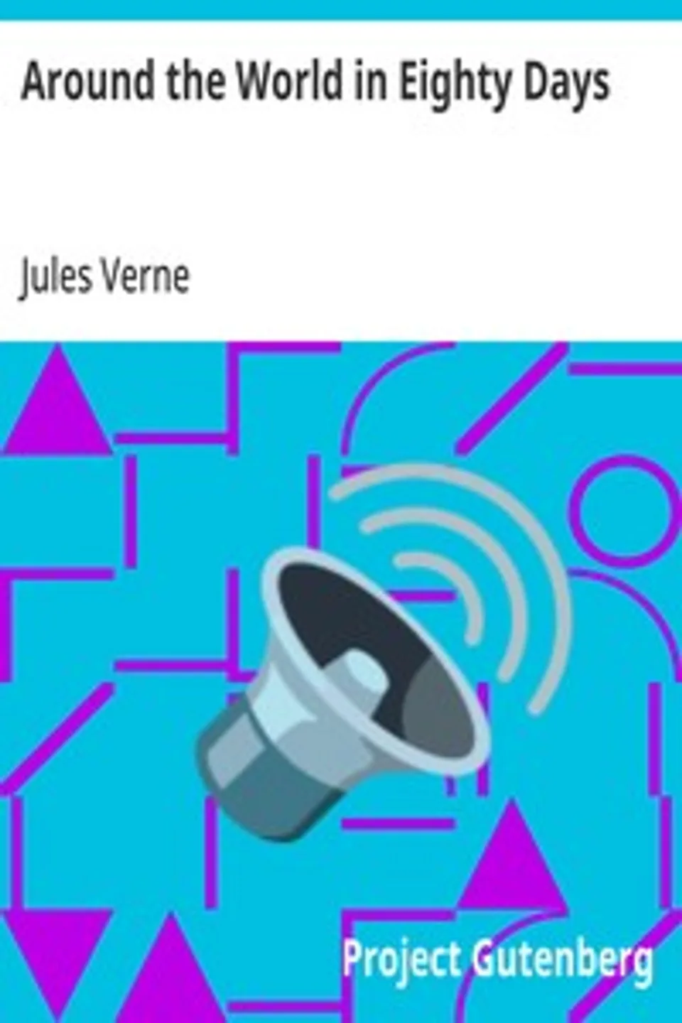 Around the World in Eighty Days, Jules Verne