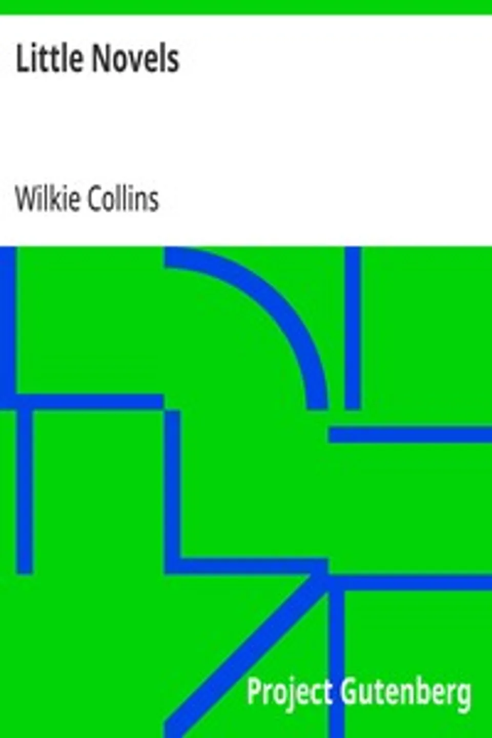 Little Novels, Wilkie Collins
