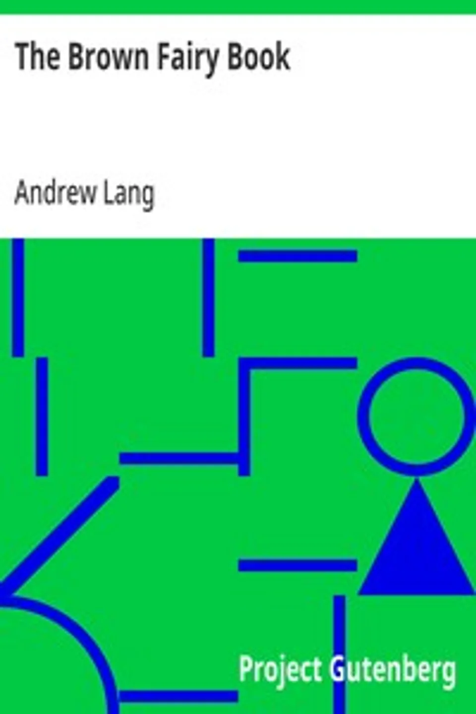 The Brown Fairy Book, Andrew Lang