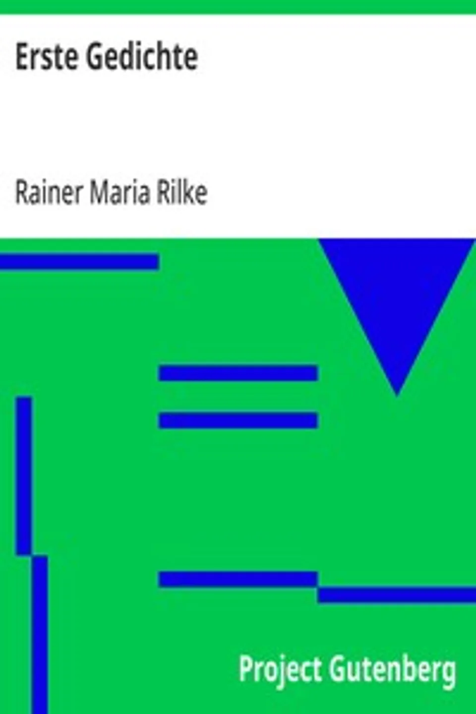 Erste Gedichte, Rainer Maria Rilke