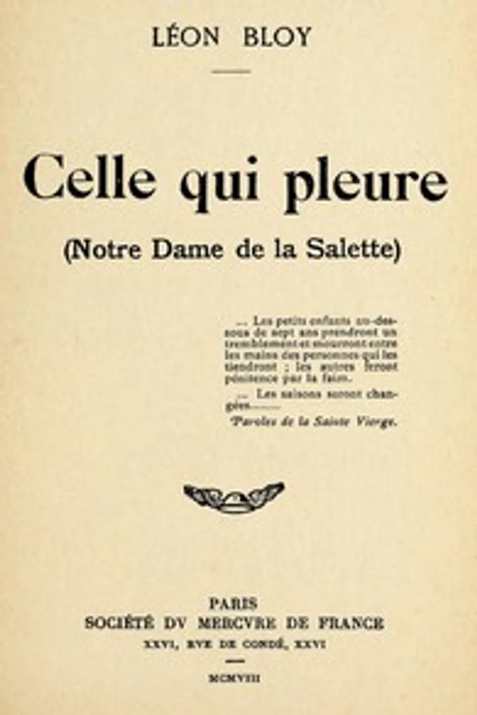 Celle qui pleure (Notre Dame de la Salette), Léon Bloy