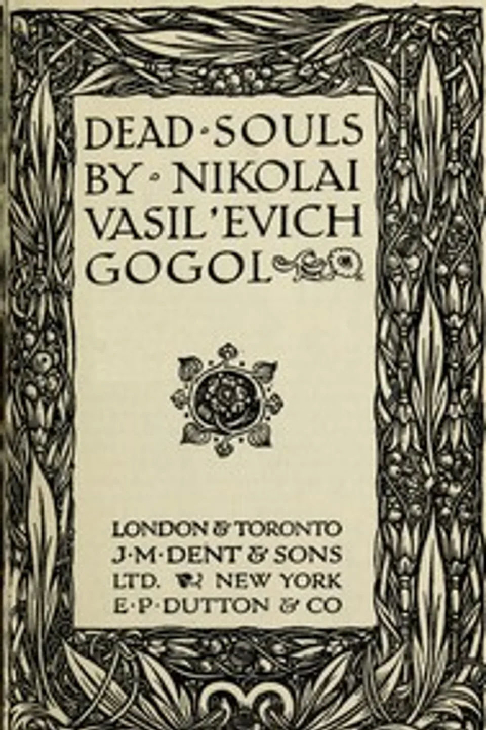 Dead Souls, Nikolai Vasilevich Gogol