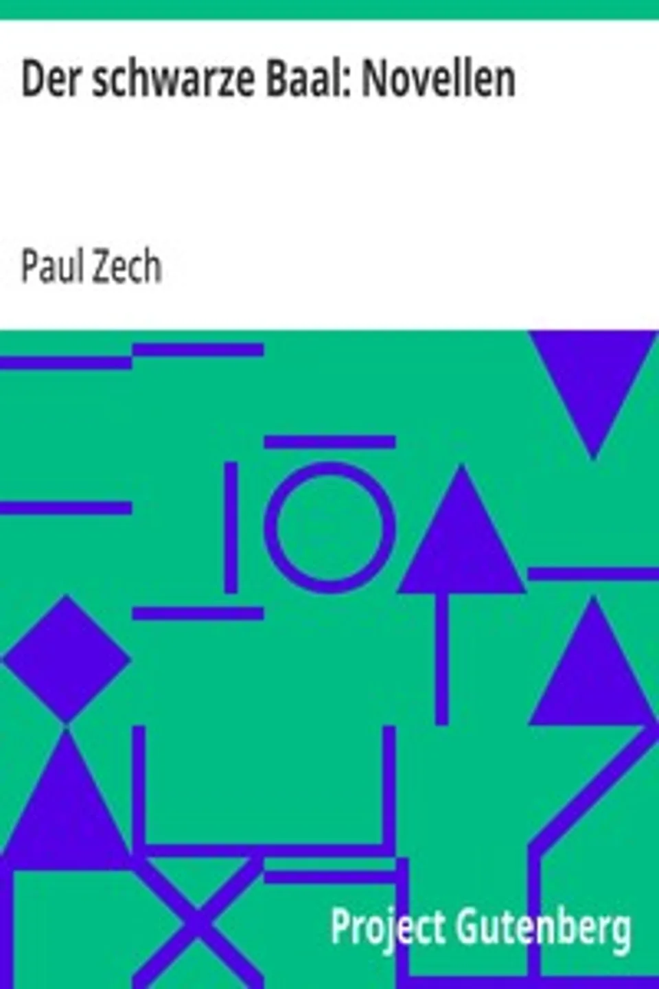 Der schwarze Baal, Paul Zech