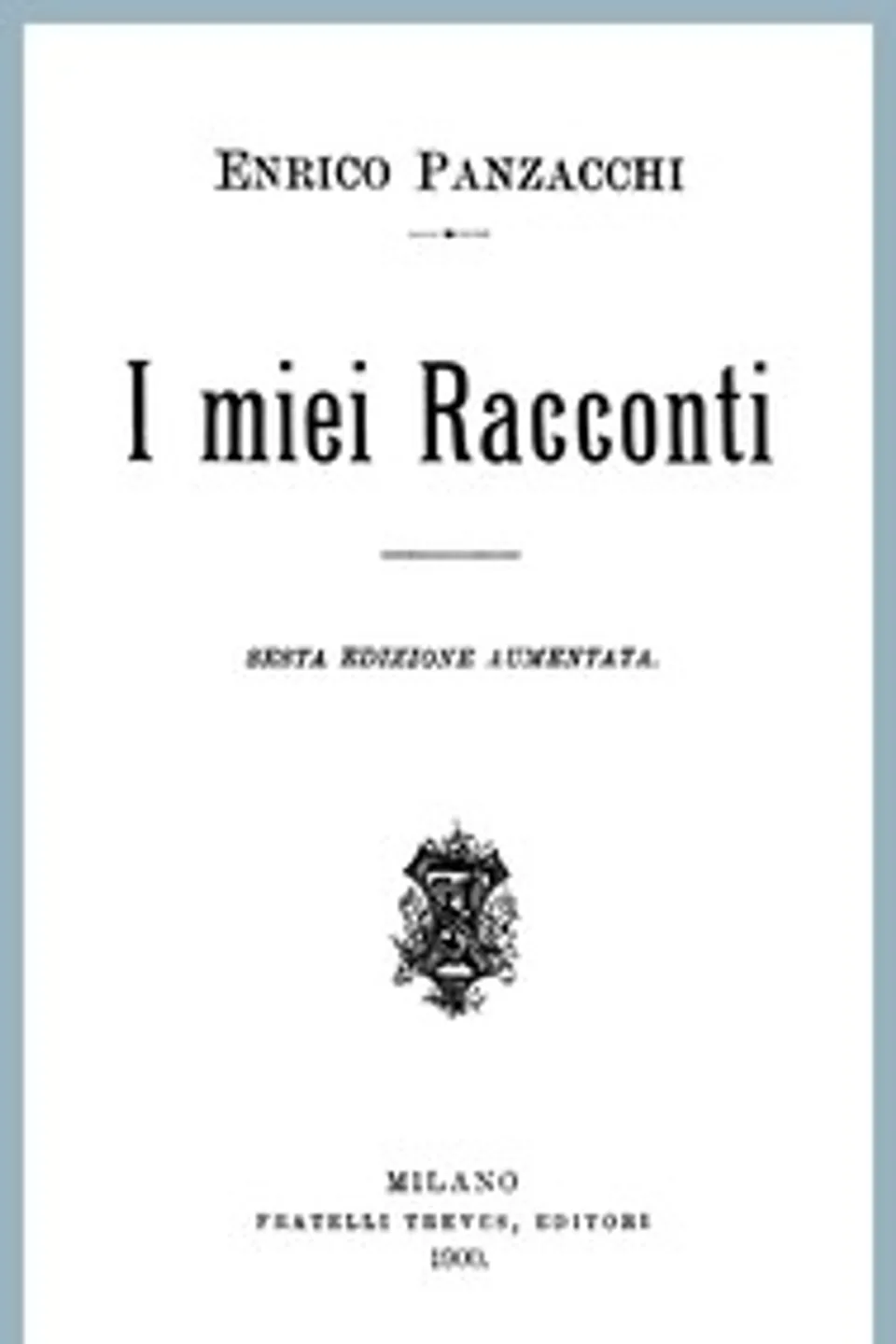 I miei racconti, Enrico Panzacchi
