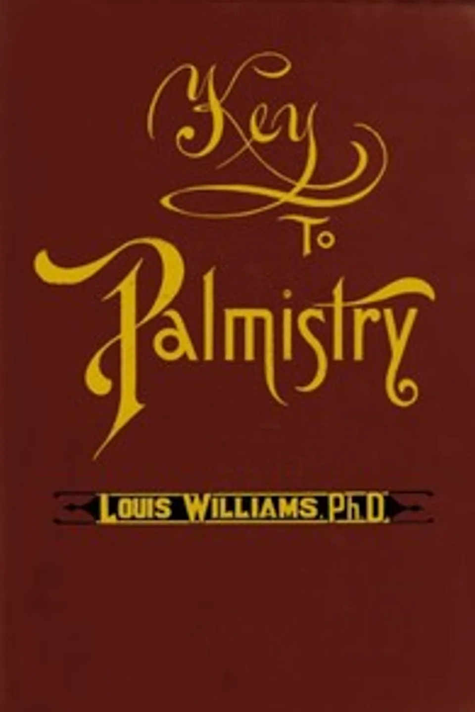Key to palmistry, Louis Williams