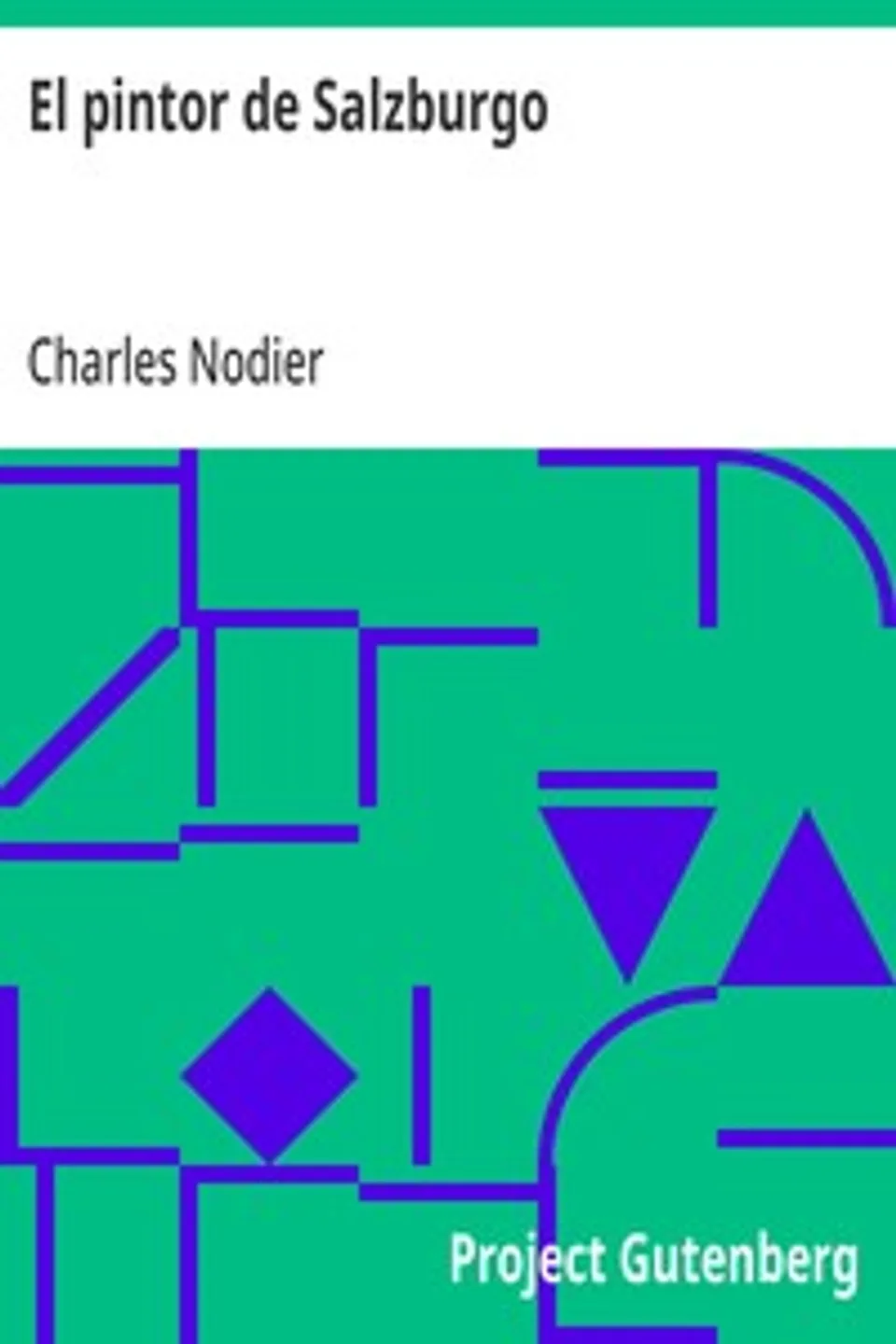 El pintor de Salzburgo, Charles Nodier