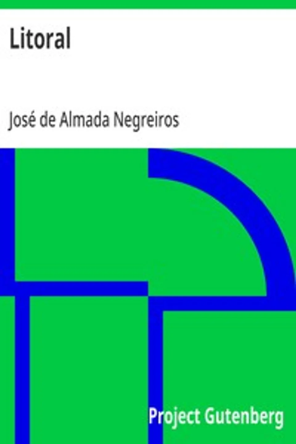 Litoral: A Amadeo de Souza Cardoso, José de Almada Negreiros