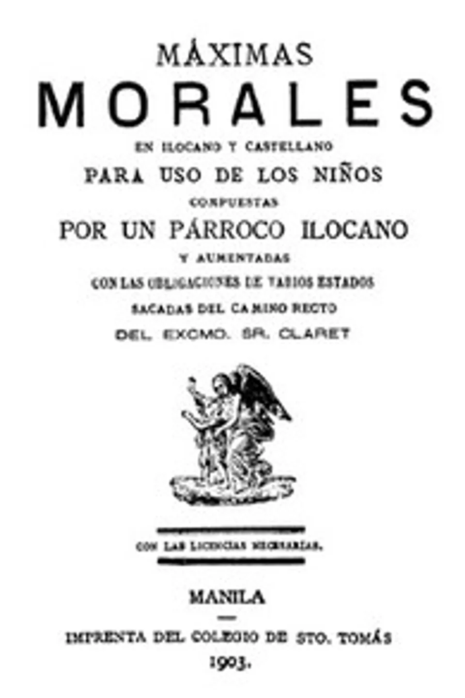 Máximas Morales en Ilocano y Castellano: Para Uso de los Niños, Anonymous