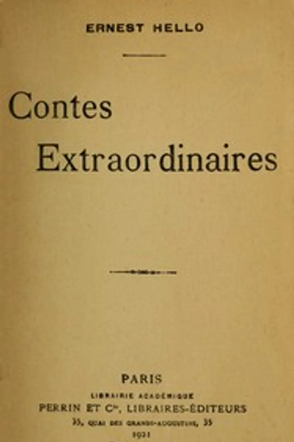 Contes extraordinaires, Ernest Hello