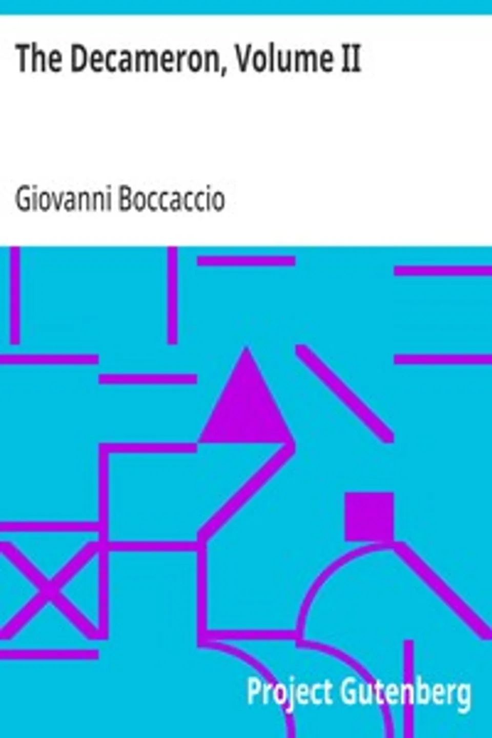 The Decameron, Volume II, Giovanni Boccaccio
