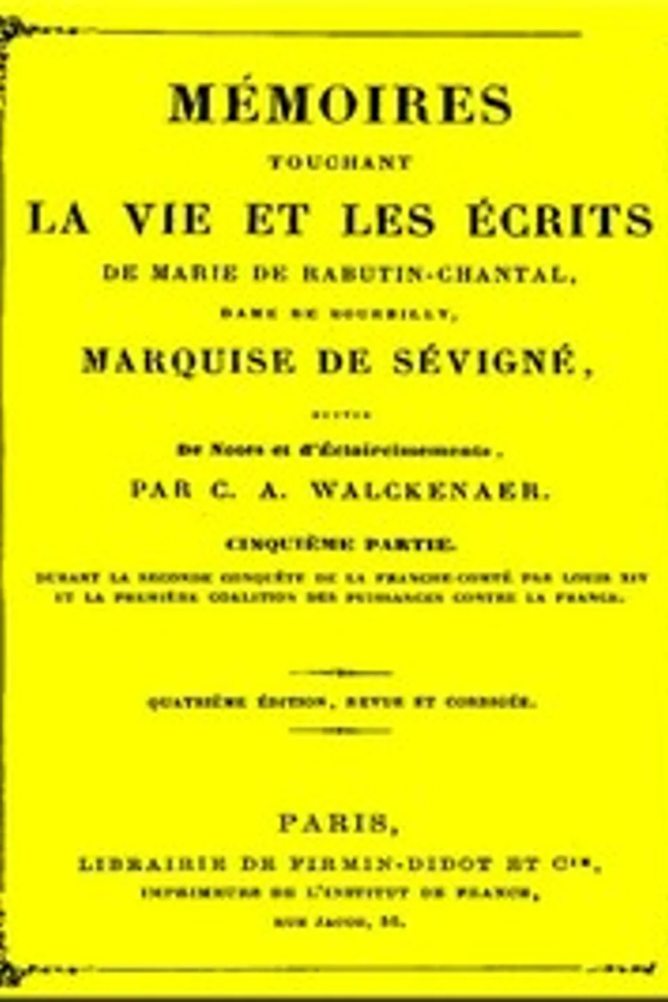 Mémoires touchant la vie et les écrits de Marie de Rabutin-Chantal, (5/6), C. A. (Charles Athanase) Walckenaer