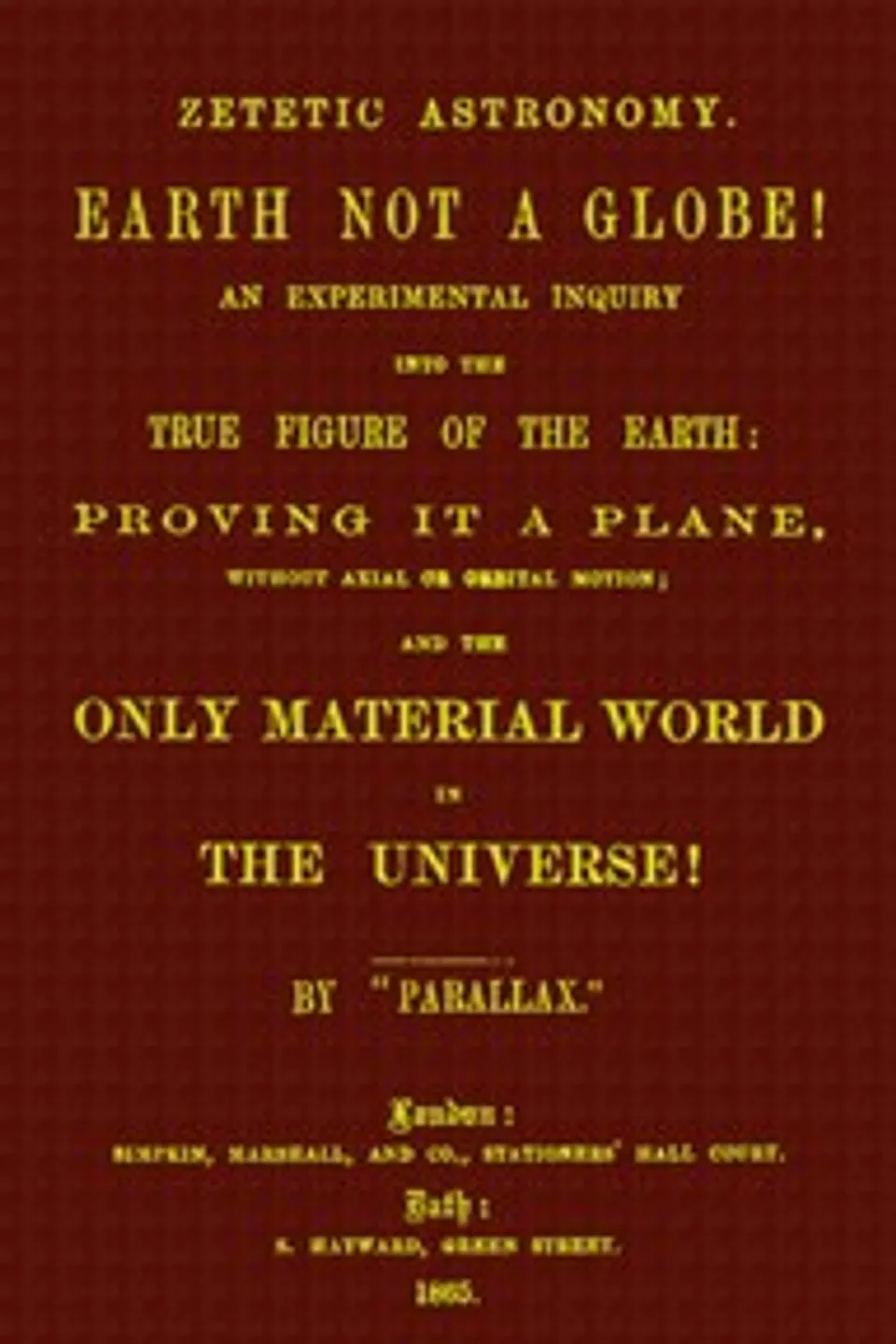 Zetetic astronomy: Earth not a globe!: An experimental inquiry into the true figure of the earth etc., Parallax