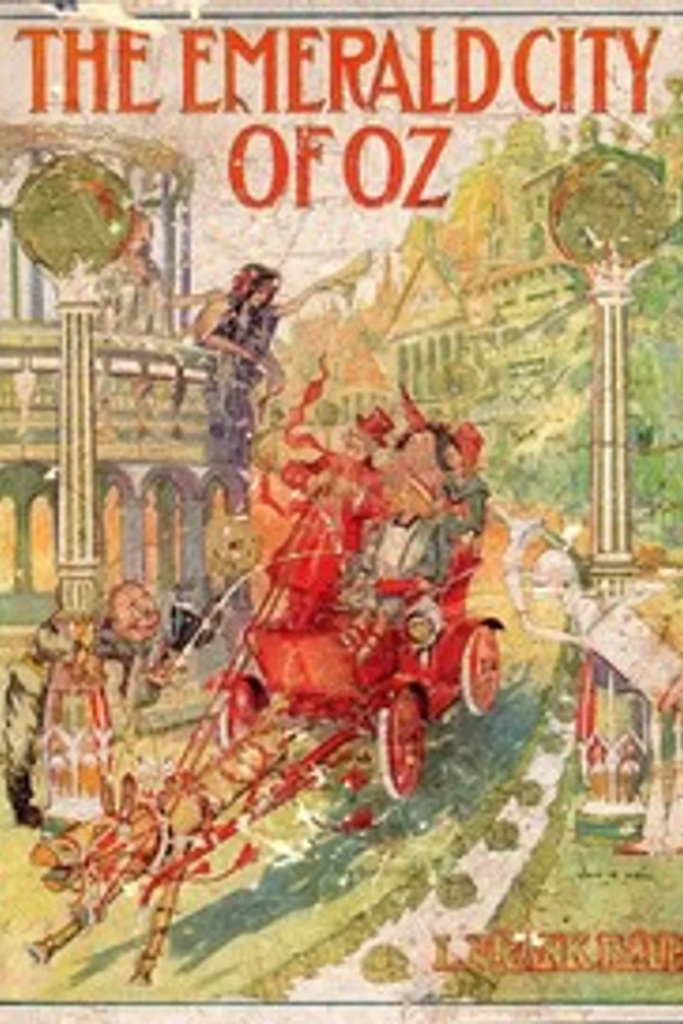 The Emerald City of Oz, L. Frank (Lyman Frank) Baum