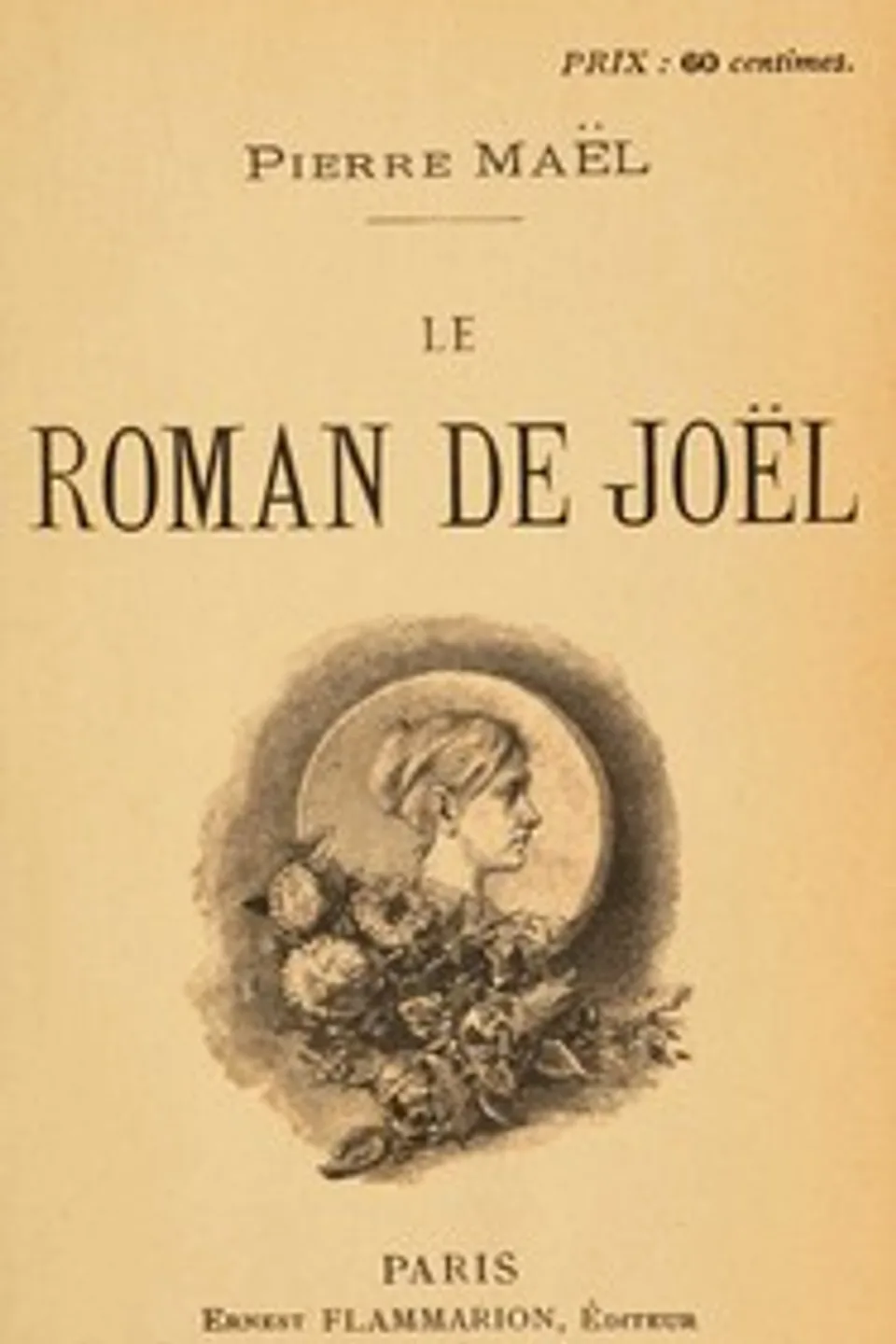 Le roman de Joël, Pierre Maël