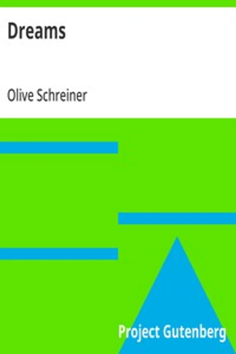 Dreams, Olive Schreiner