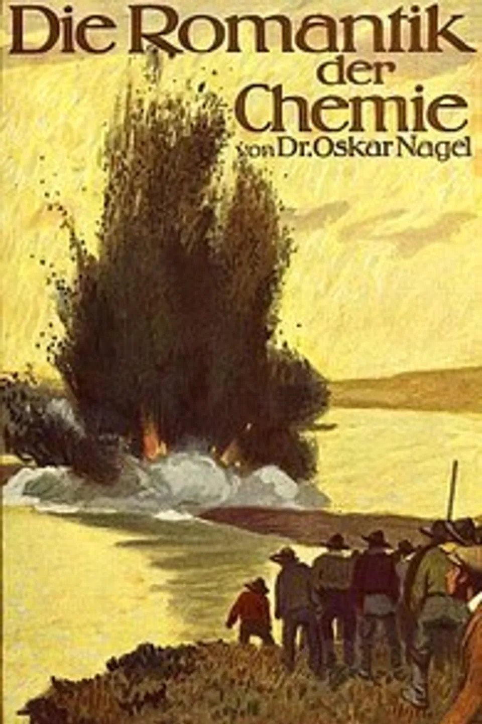 Die Romantik der Chemie, Oskar Nagel