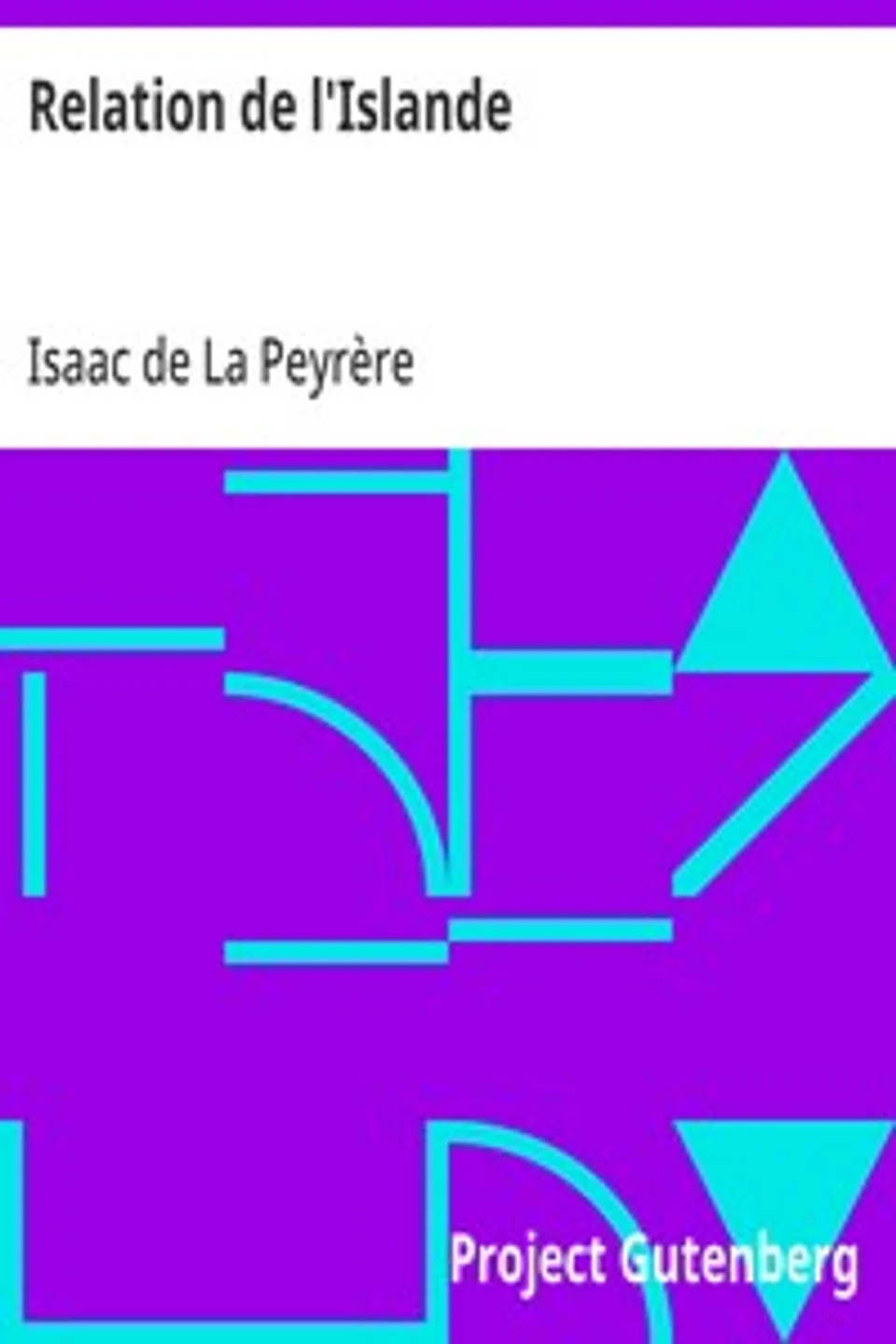 Relation de l'Islande, Isaac de La Peyrère