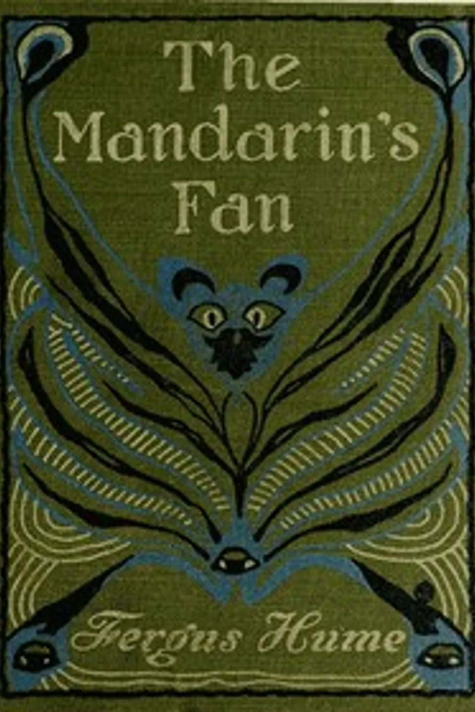 The Mandarin's Fan, Fergus Hume
