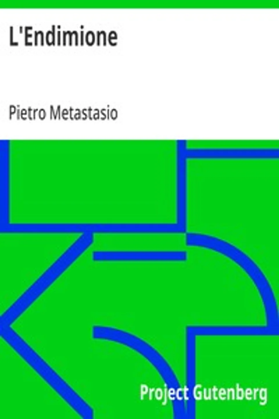 L'Endimione, Pietro Metastasio