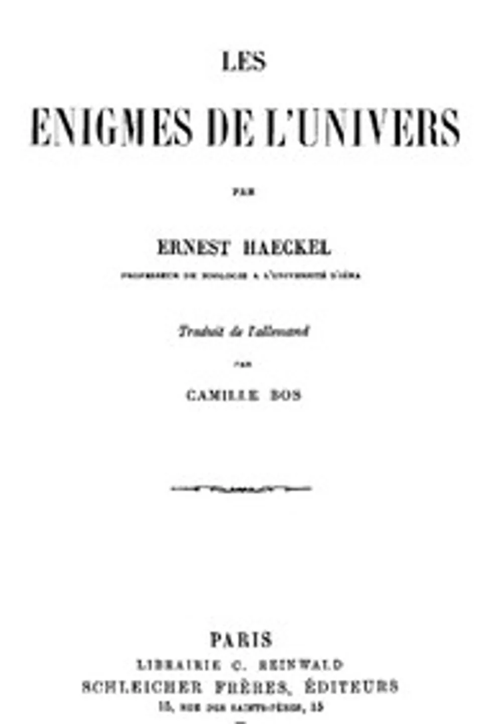 Les énigmes de l'Univers, Ernst Haeckel
