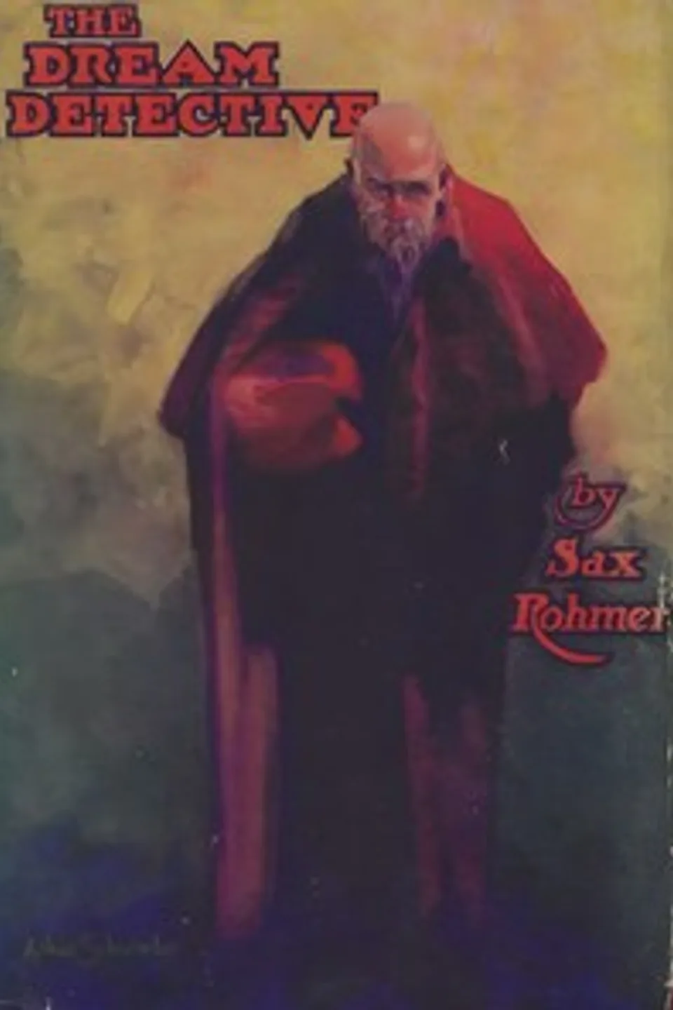 The dream detective, Sax Rohmer