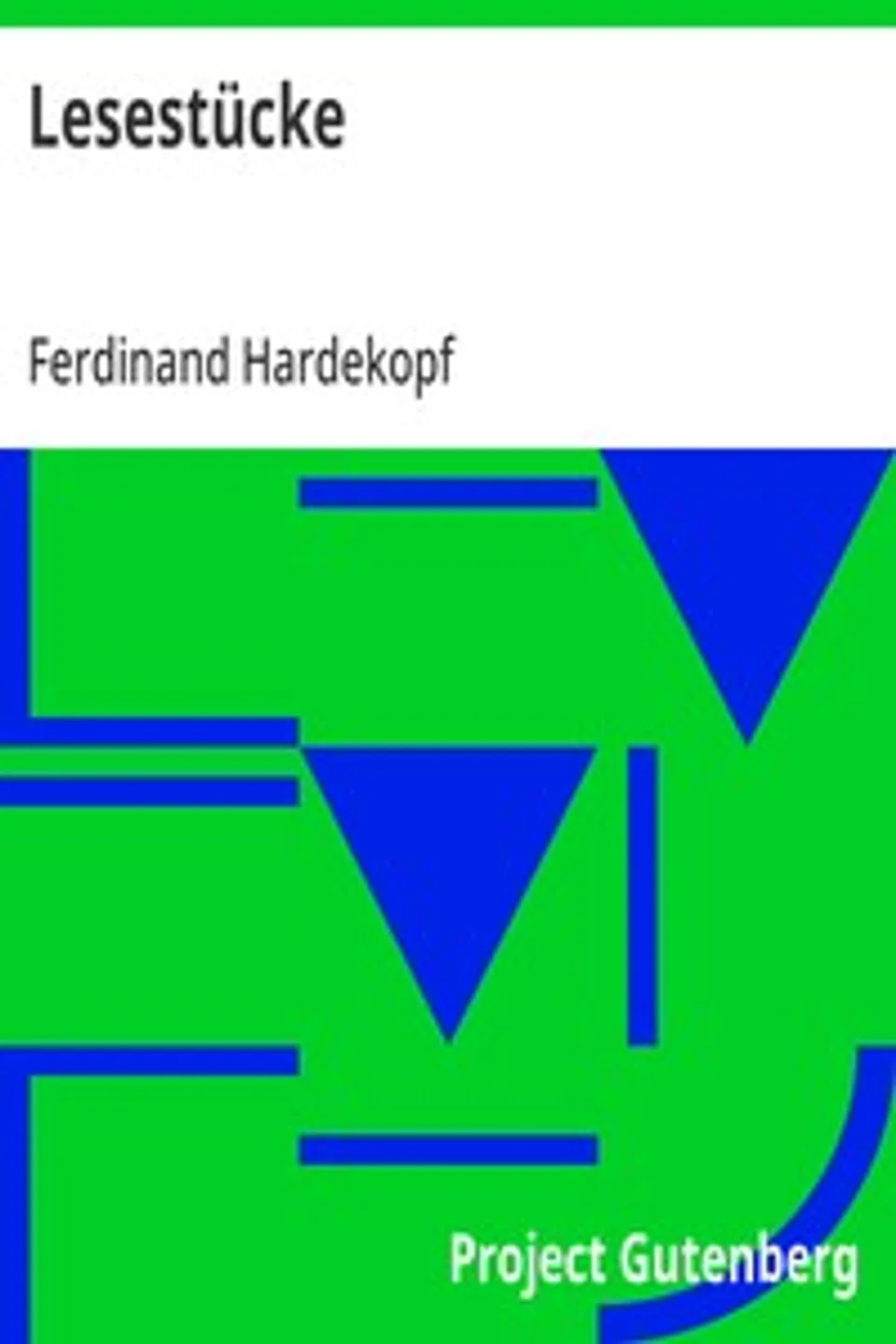 Lesestücke, Ferdinand Hardekopf