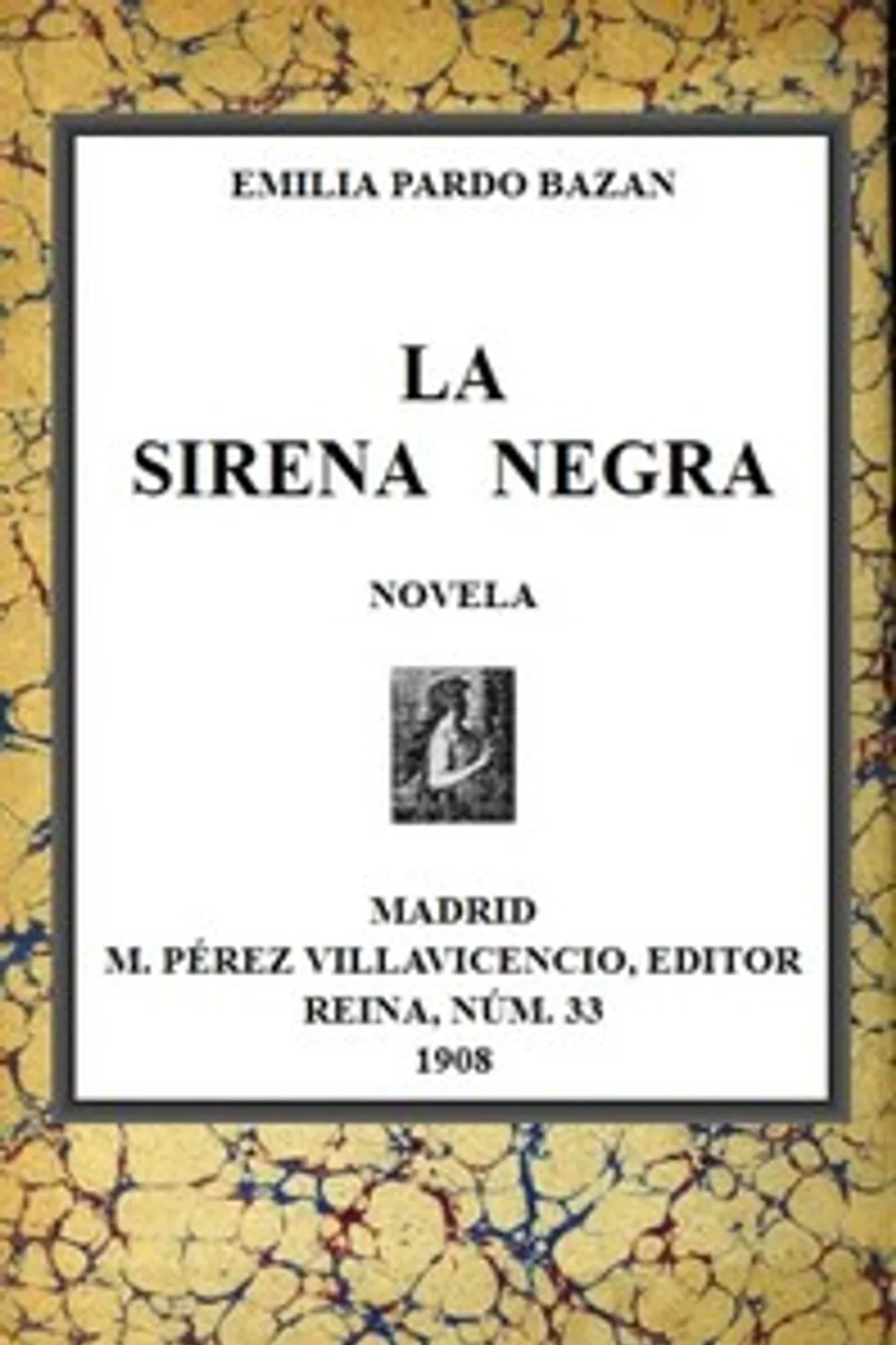 La Sirena Negra, Emilia Pardo Bazán