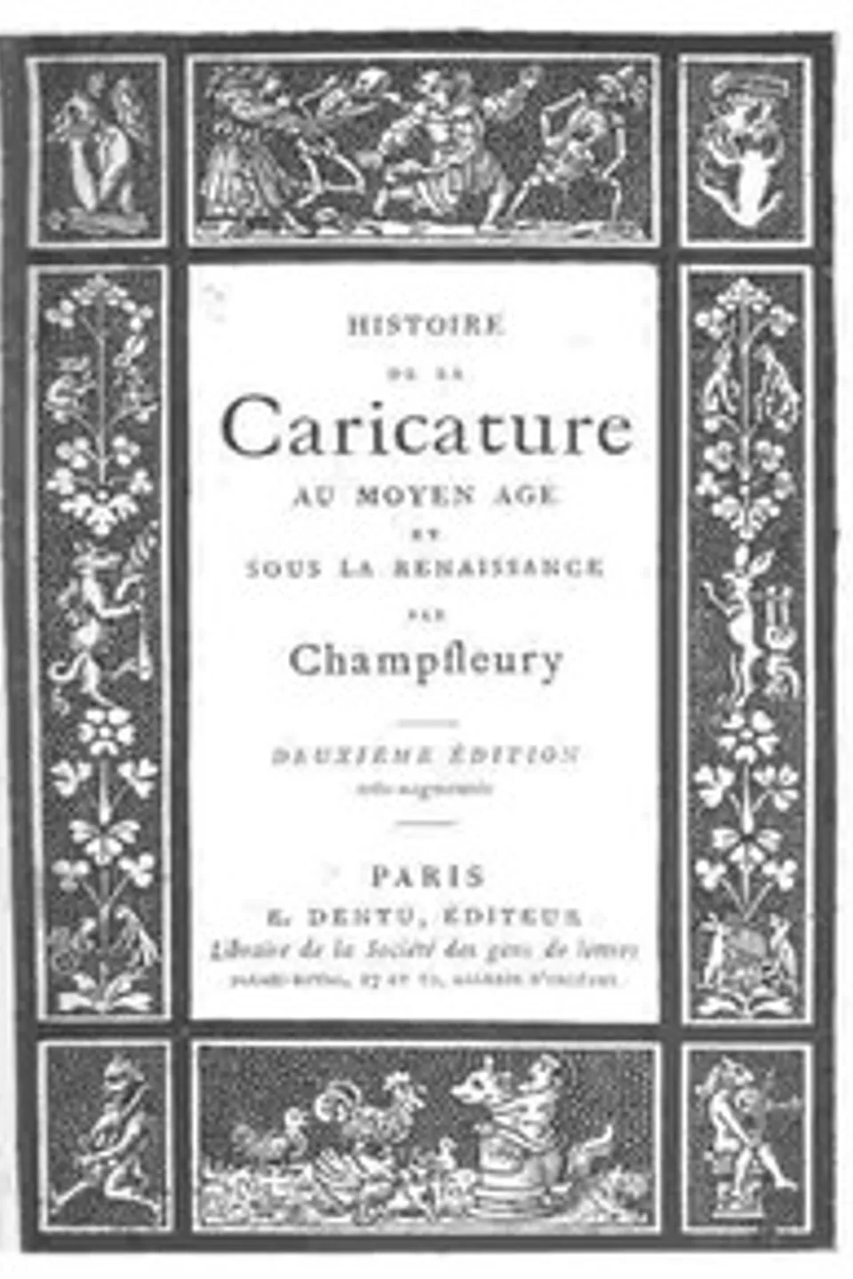 Histoire de la caricature au moyen âge et sous la renaissance, Champfleury