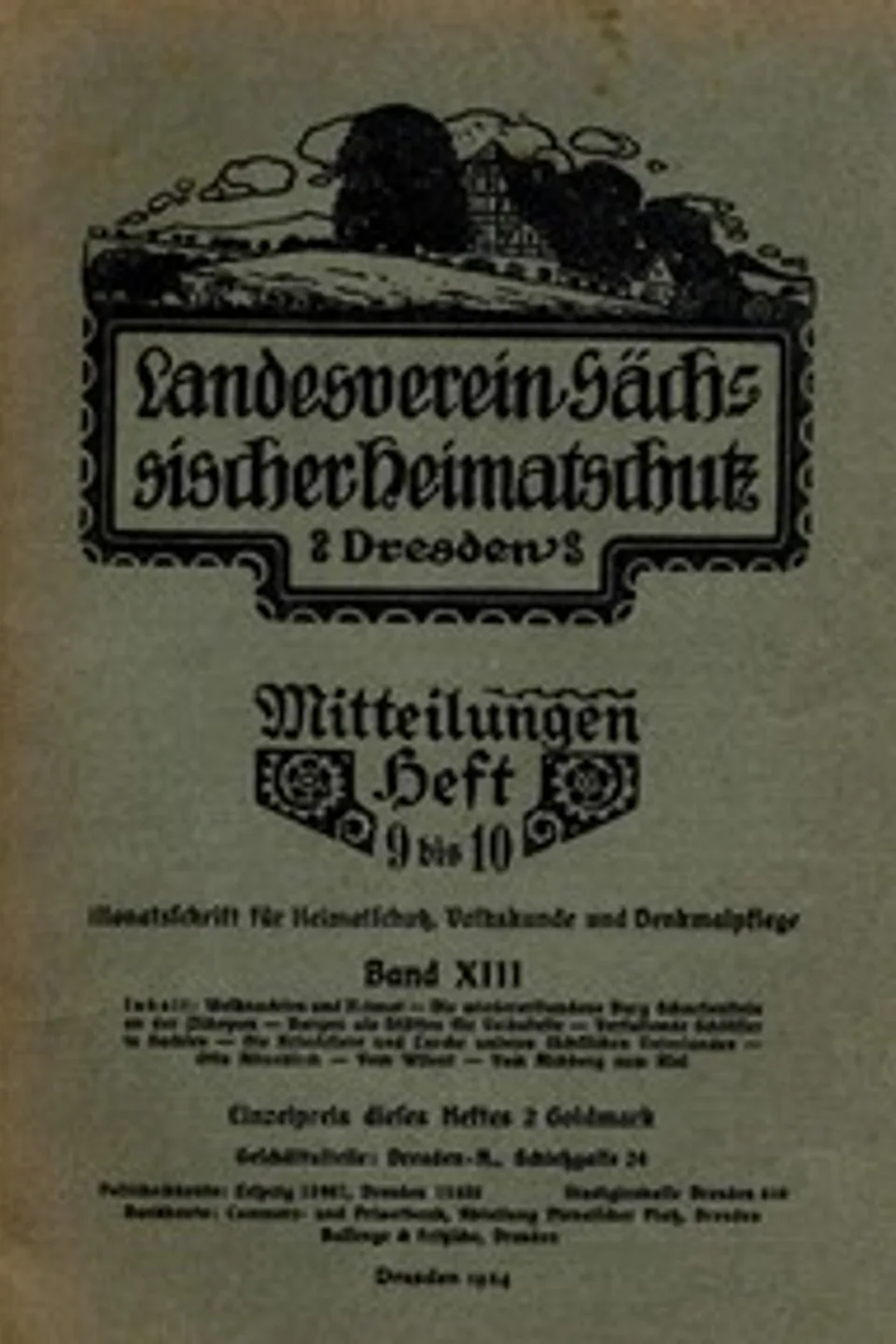 Landesverein Sächsischer Heimatschutz — Mitteilungen Band XIII, Heft 9-10 : $b Monatsschrift für Heimatschutz, Volkskunde und Denkmalpflege
