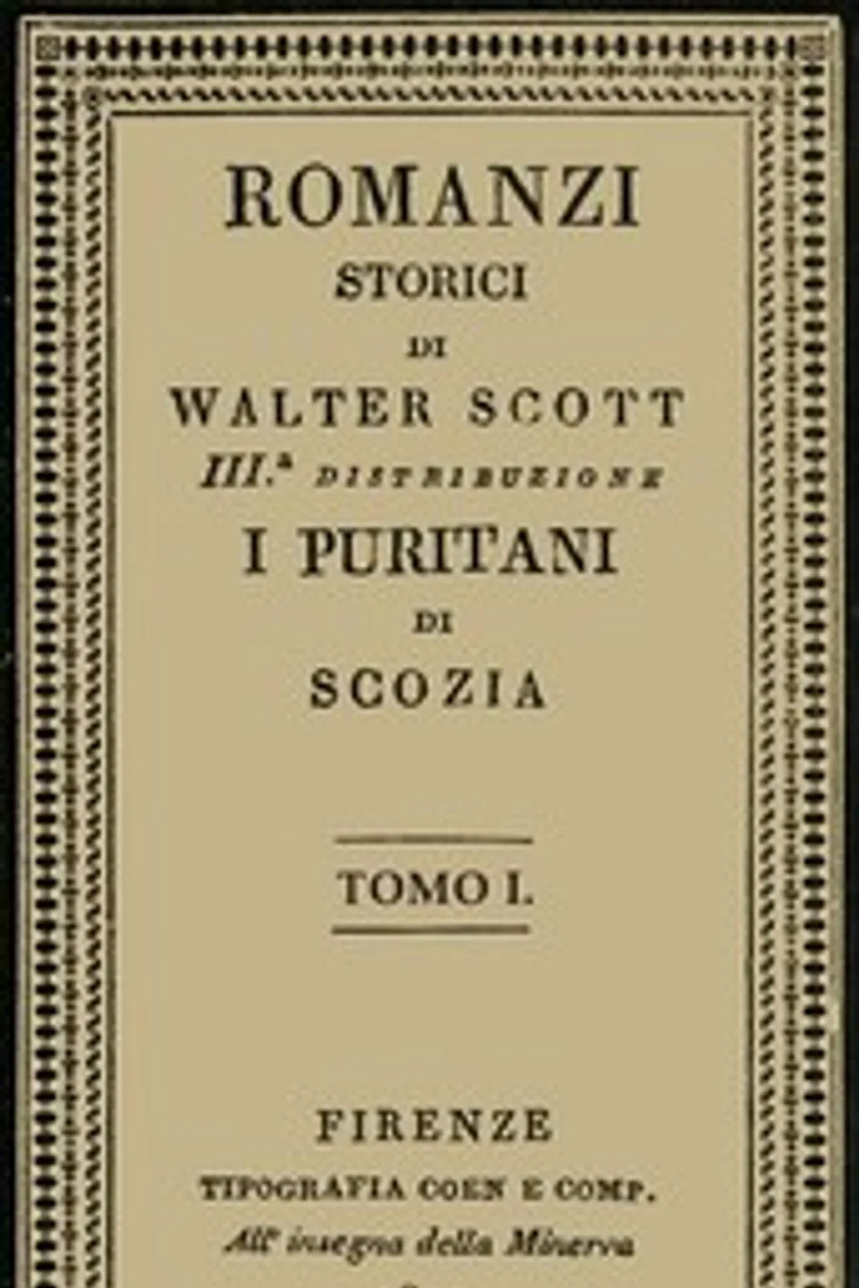 I Puritani di Scozia, vol. 1, Walter Scott