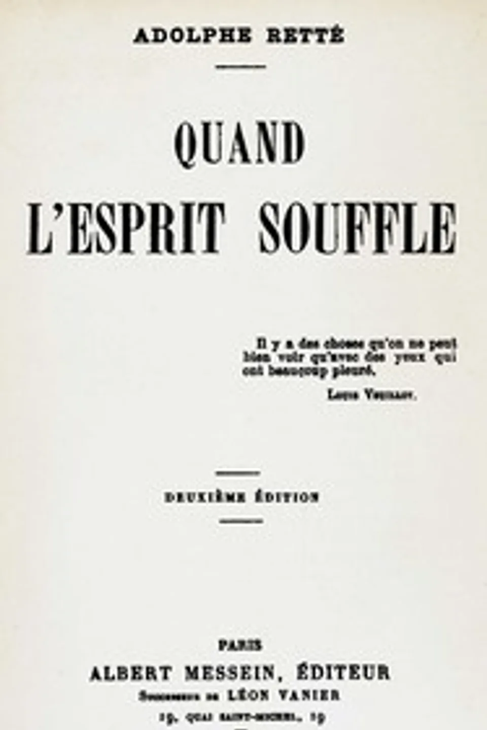 Quand l'esprit souffle, Adolphe Retté