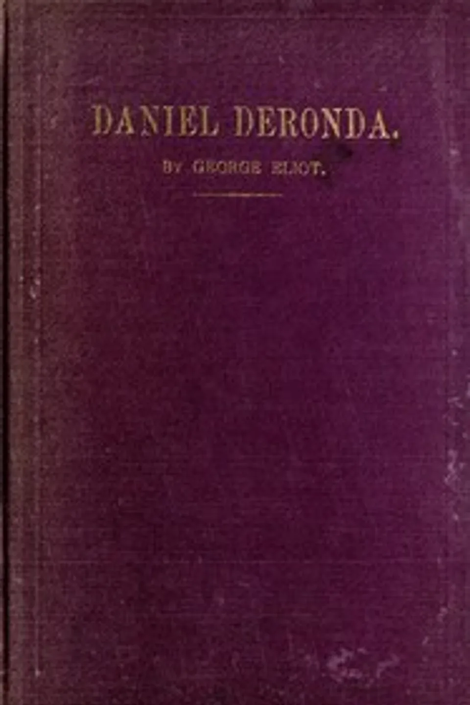 Daniel Deronda, George Eliot