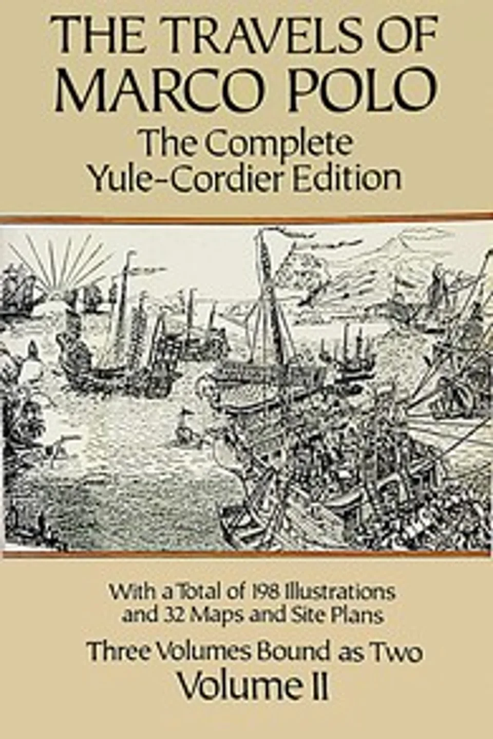 The Travels of Marco Polo — Volume 2, Marco Polo